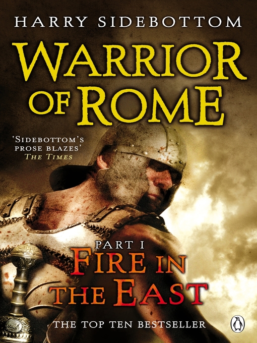 Warrior of Rome I:  Fire in the East (eBook): Fire in the East
